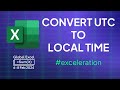 Convert UTC to local time in Excel