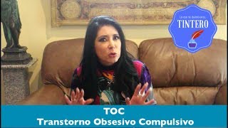 TOC (Trastorno Obsesivo Compulsivo)