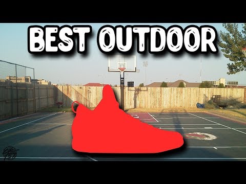 Top 10 Best Outdoor Basketball Shoes 2019!