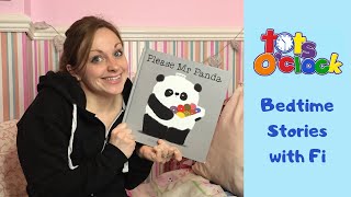 Please Mr Panda- Bedtime Stories with Fi