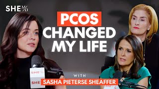 Sasha Pieterse Sheaffers Journey With Pcos Hormones & Hollywood She Md