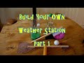 Build Your Own Weather Station Part 1 - A Rain Gauge