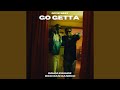 Go Getta (feat. Rickman Manrick)