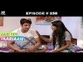 Kaisi Yeh Yaariaan Season 1 - Episode 258 - Sharing is Caring