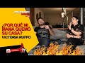 ¿POR QUÉ MI MAMÁ QUEMÓ SU CASA? | Entrevista Victoria Ruffo...