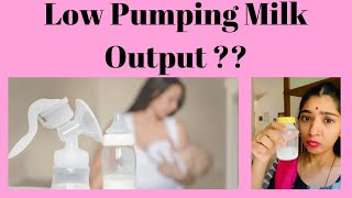 Low Pumping Milk Output ??