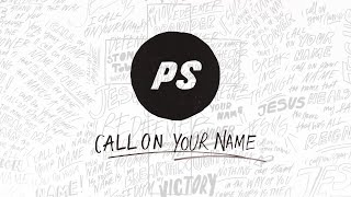 Watch Planetshakers Call On Your Name video