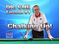 APA Dr. Cue Instruction - Pool Lesson 1: Chalking Up!!
