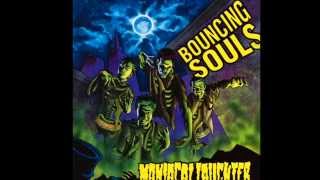Watch Bouncing Souls The Freaks Nerds And Romantics video