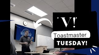 Toastmaster Tuesday January 17, 2023