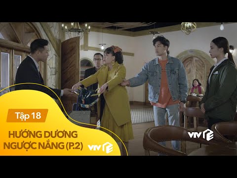 Hướng dương ngược nắng p2 tập 18 | Bà già gặp kẻ cắp, ai ngờ được siêu đại gia ra tay nghĩa hiệp