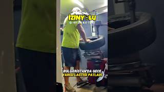 17.08.2025 Bulgaristanda Gece Yarısı Lastiği Patlayan Gurbetçimize Kısa Sürede Yardımcı Olduk