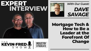 Dave Savage How To Be A Leader And At The Forefront Of Change In Shifting Times