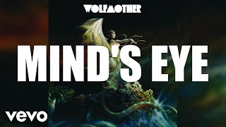 Watch Wolfmother Minds Eye video