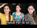 Natkat Pari tik tok video in 2021 |Aditi sajwan as natkhat Pari