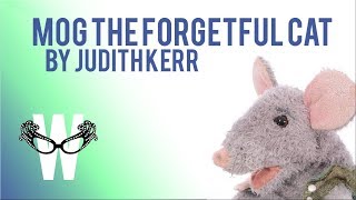 Mog The Forgetful Cat By Judith Kerr