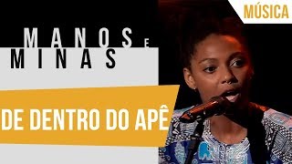 Manos e Minas - Músicas