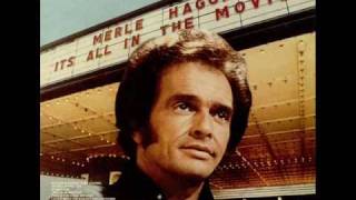 Watch Merle Haggard Its All In The Movies video