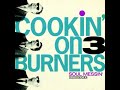 Cookin On 3 Burners ft. Kylie Auldist - This Girl