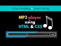 Audio Player using HTML & CSS.