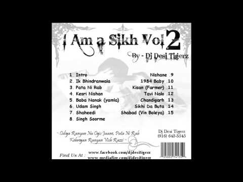 I Am a Sikh 2 1984 Baby rap Dj Desi Tigerz