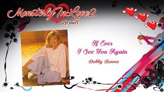 Watch Debby Boone If Ever I See You Again video