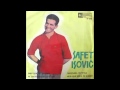 Safet Isovic - Trepetljika trepetala - (Audio 1964) HD
