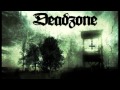 Deadzone Music video