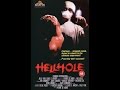 El agujero del infierno (Hellhole) 1985 El agujero del infierno (Hellhole) 1985