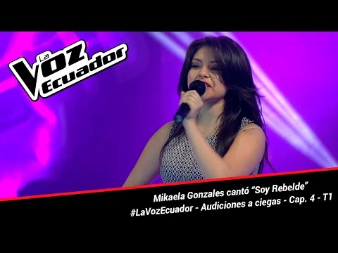 Mikaela Gonzales cantó "Soy Rebelde" - La Voz Ecuador - Audiciones a ciegas - Cap. 4 - T1