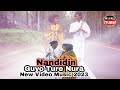 Guyo Ture Nura "Nandidin" New Ethiopia Oromo Music Video 2023