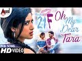 Kumari 21F | Oh My Dear Tara | New HD Video Song | Pranam Devaraj | Nidhi Kushalappa | Sriman Vemula