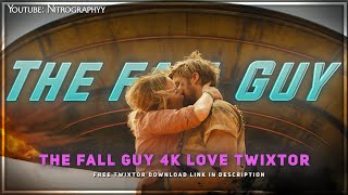 The Fall Guy 4K Love Twixtor The Pea Rayn Gosling Scenepack In The Fall Guy Download Link .