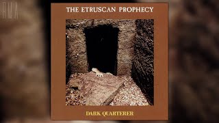 Watch Dark Quarterer The Etruscan Prophecy video
