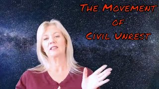 The Movement of Civil Unrest - Brenda Gervais