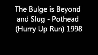 Watch Pothead Hurry video