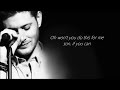Simple Man Lyrics Jensen Ackles Cover Simple Man Lyrics Jensen Ackles Cover