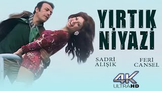 Yırtık Niyazi Türk Filmi | 4K ULTRA HD | SADRİ ALIŞIK | FERİ CANSEL