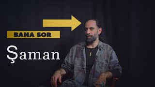 Bana Sor: Dünyaca Ünlü Türk Şaman