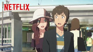 憧れの奥寺先輩とデートする瀧くん | 君の名は。| Netflix Japan