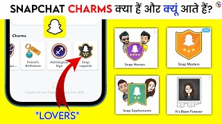 SnapChat 👻Charms Explained - Snap Masters, Friend's Birthstone, Snap Legends, As