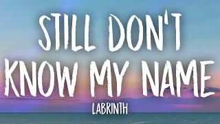 Watch Labrinth Still Dont Know My Name video