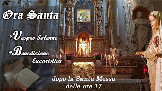 8 Dicembre 2022 - Vespro Solenne, e Benedizione Eucaristica