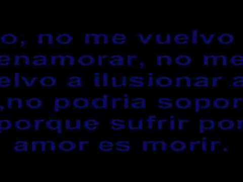 No Me Vuelvo A ilusionar - Binomio De Oro (Letra)