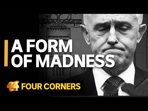 Bringing down the Turnbull government  Four Corners