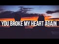 Teqkoi - You Broke My Heart Again ( Lyrics ) Ft. Aiko please don't leave and take my hand ,sad songs