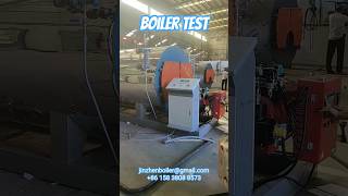 Boiler Test Before Delivery