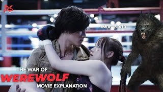 The War Of Werewolf 2021 Full Movie English Dubbed The War Of Werewolf Explain In English