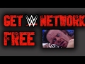 HOW TO GET WWE NETWORK FOR FREE! 100% WORKING!!