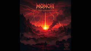 Monchi - Ered Gorgoroth